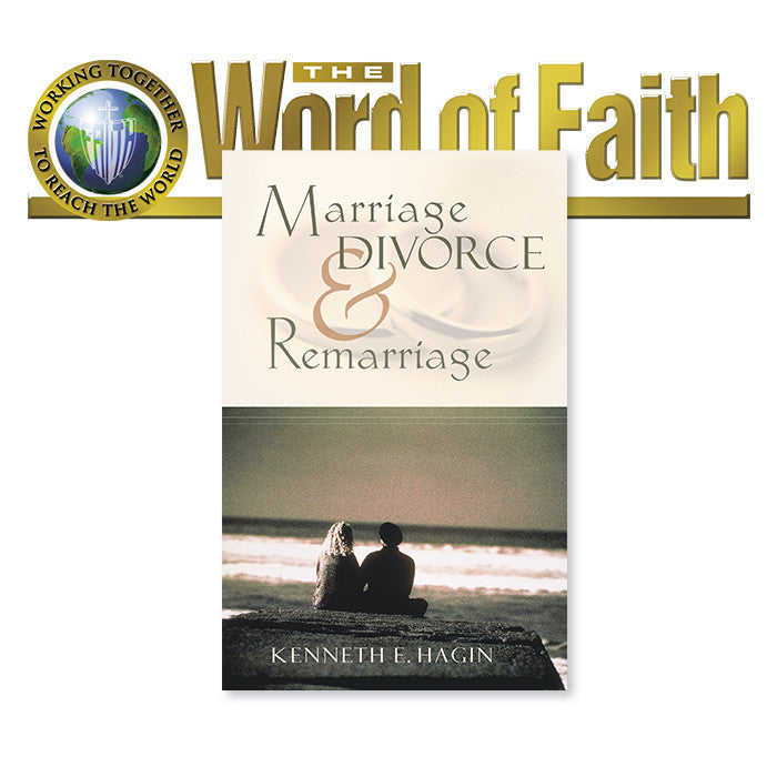 Marriage, Divorce & Remarriage - WORD OF FAITH SPECIAL OFFER