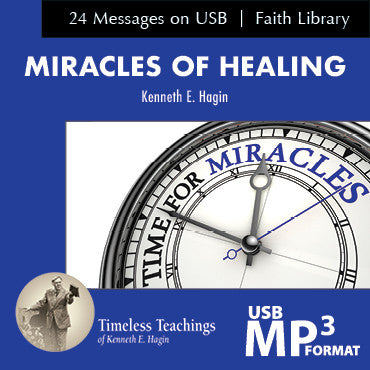 Miracles of Healing (24 MP3s) - NEW RELEASE!