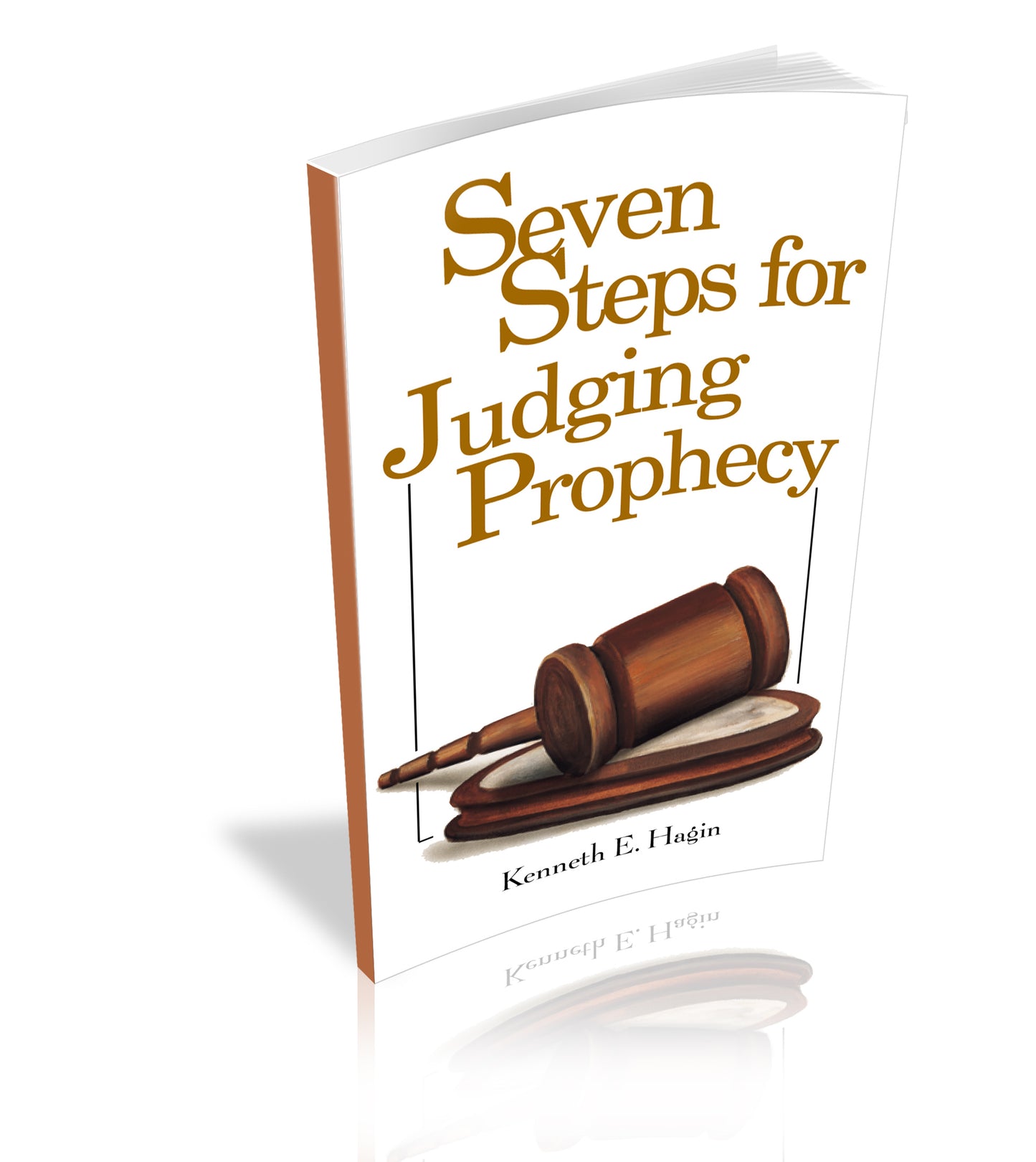 Seven Steps for Judging Prophecy