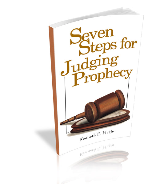 Seven Steps for Judging Prophecy