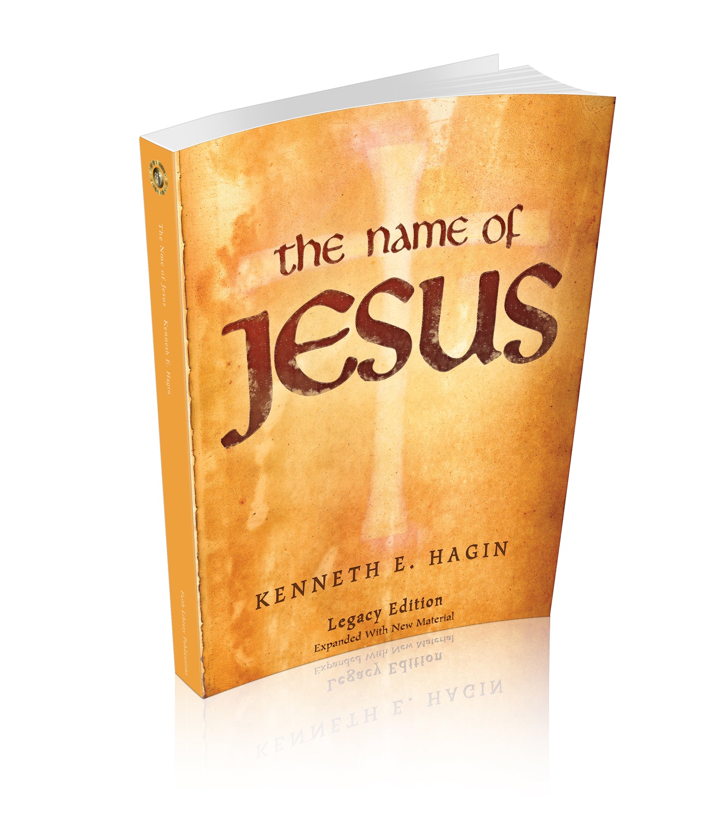 The Name of Jesus: Legacy Edition