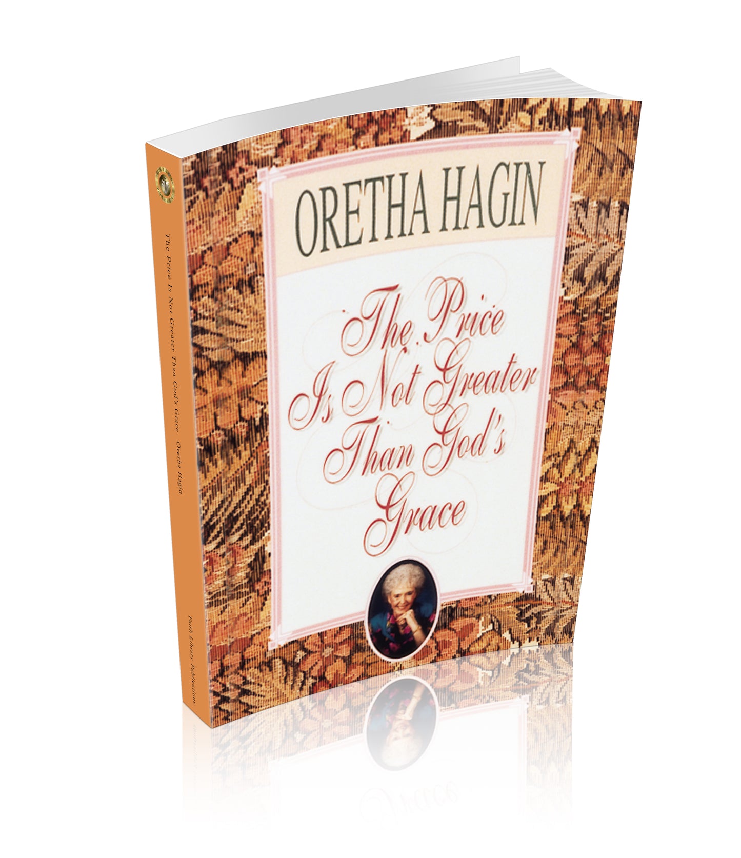 The Price Is Not Greater Than God’s Grace