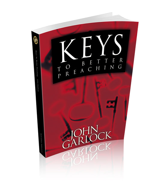 Keys to Better Preaching