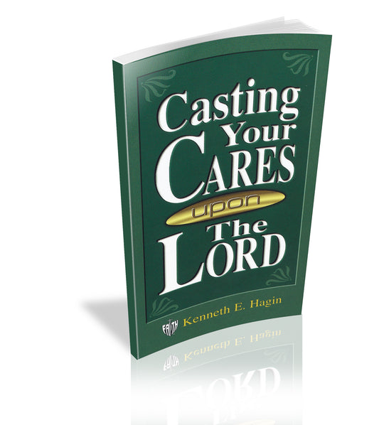 Casting Your Cares Upon the Lord