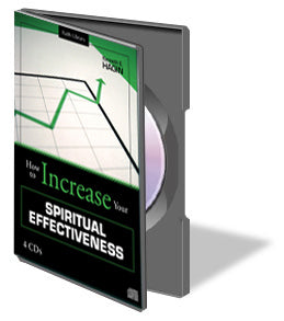 How to Increase Your Spiritual Effectiveness (CDs)