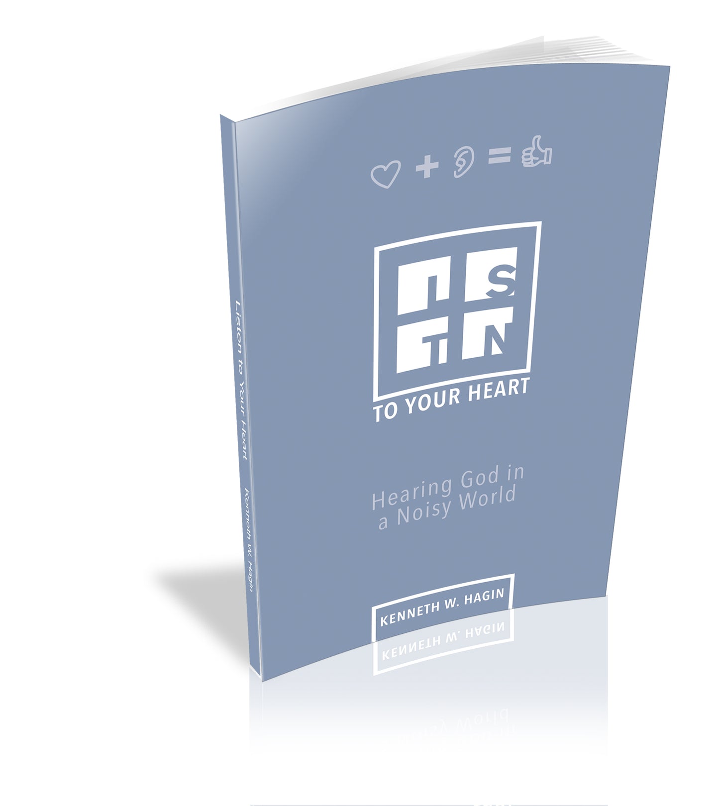 Listen to Your Heart: Revised and Updated!