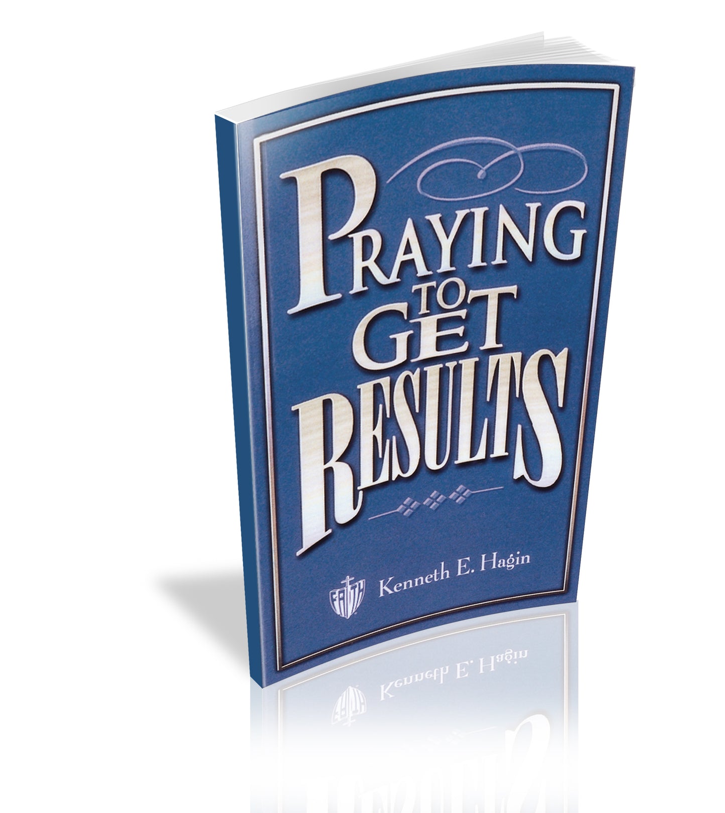 Praying to Get Results