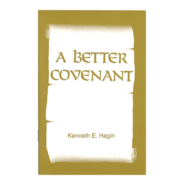 A Better Covenant