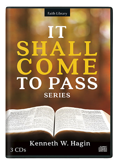 It Shall Come to Pass Series (3 CDs) - NEW RELEASE!