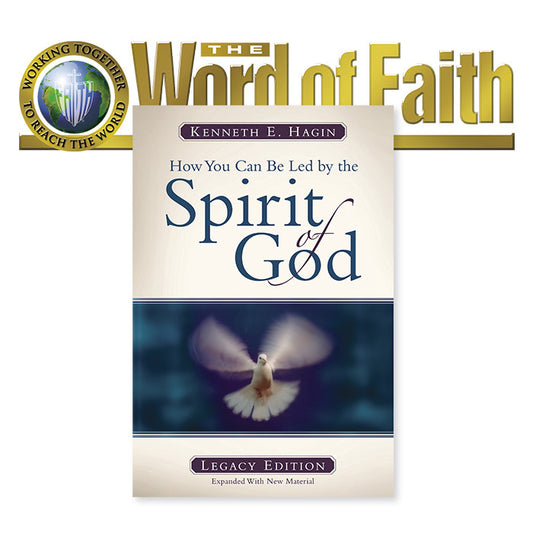 How You Can Be Led by The Spirit of God (Legacy Edition) - WORD OF FAITH SPECIAL OFFER