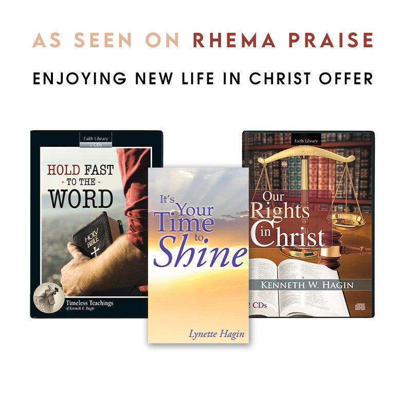 Enjoying New Life in Christ - RHEMA PRAISE TV OFFER