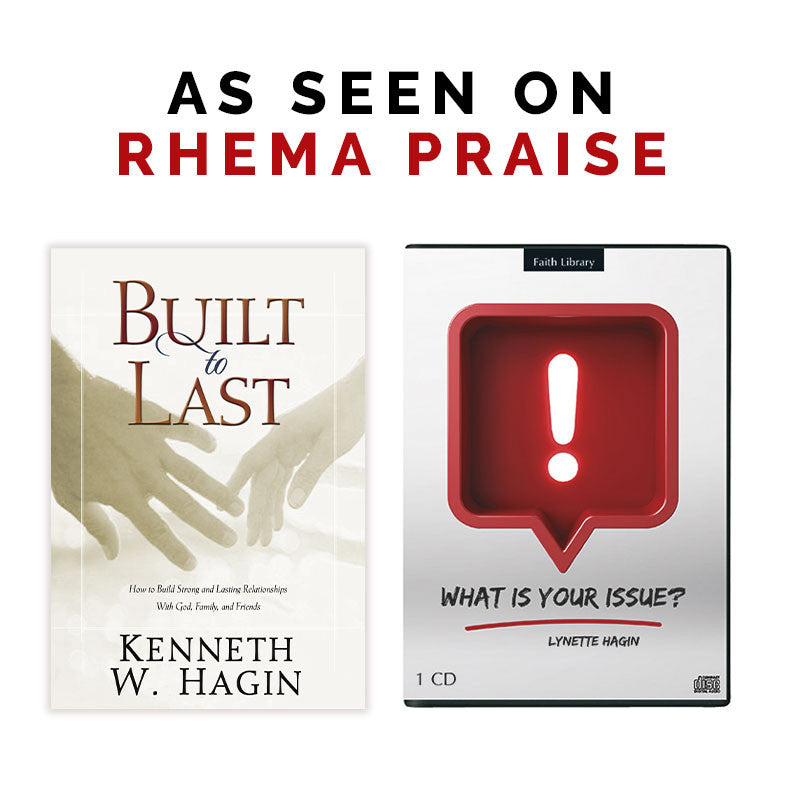 Building Relationships That Last - RHEMA PRAISE OFFER!