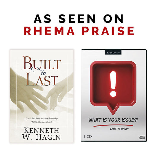 Building Relationships That Last - RHEMA PRAISE OFFER!