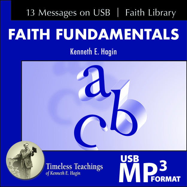 Faith Fundamentals (2 Series plus 1 Message on USB Drive) - NEW RELEASE!