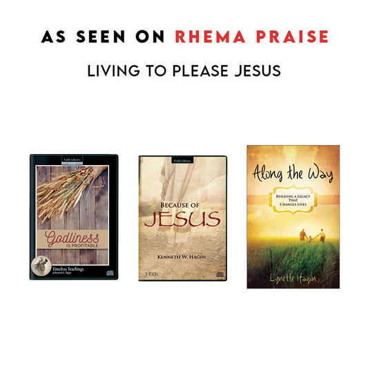Living to Please Jesus - Rhema Praise Special Offer