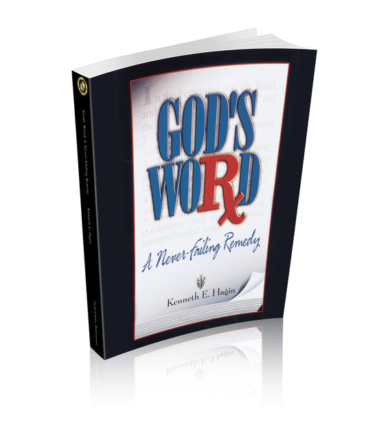 God’s Word: A Never-Failing Remedy