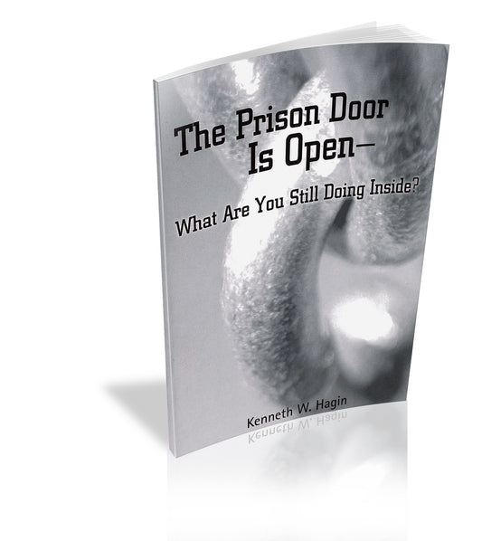 The Prison Door Is Open—What Are You Still Doing Inside?