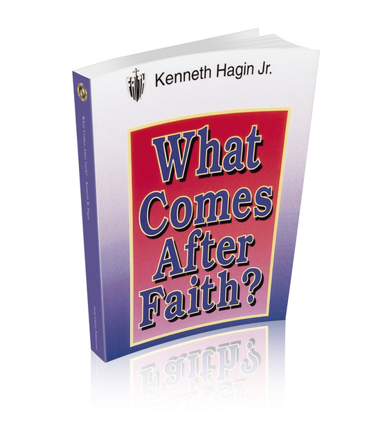 What Comes After Faith?