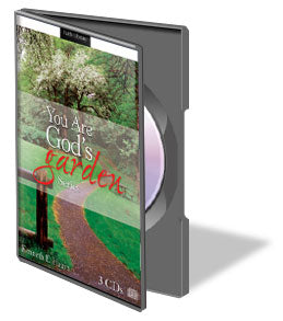 You Are God’s Garden Series (CDs)