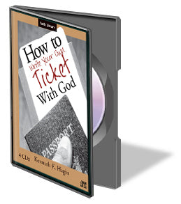 How to Write Your Own Ticket with God Series  (CDs)