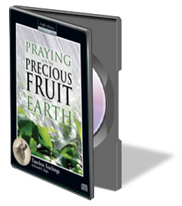 Praying for the Precious Fruit Of the Earth (1 CD)