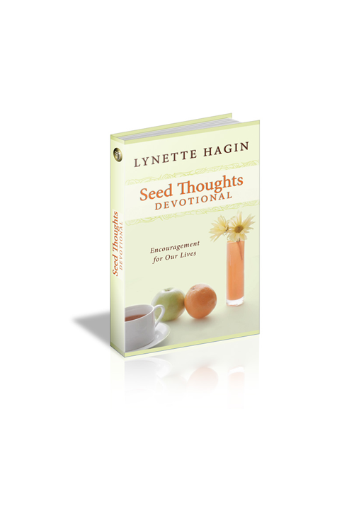 Seed Thoughts Devotional: Encouragement for Our Lives