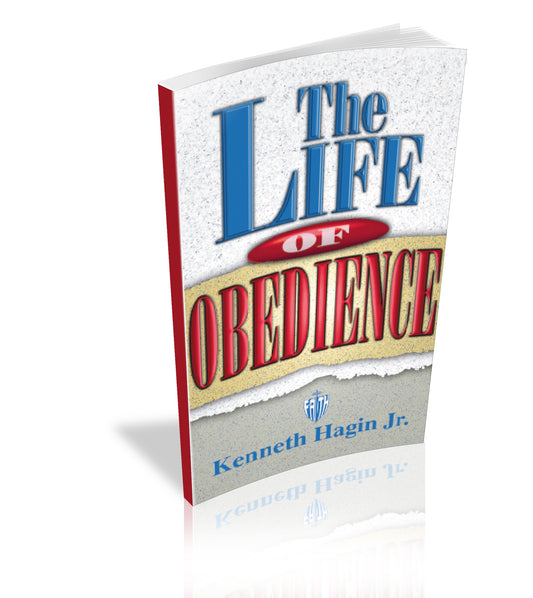 The Life of Obedience